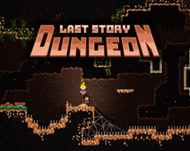 Last Story - Dungeon Image