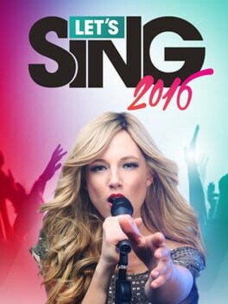 Let's Sing 2016 Game Cover