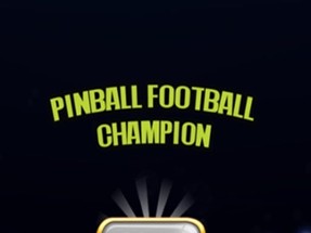 Pinball Football Champion Image