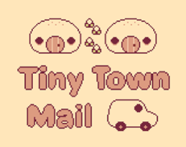 Tiny Town Mail Image