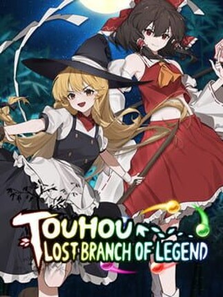 Touhou: Lost Branch of Legend Game Cover