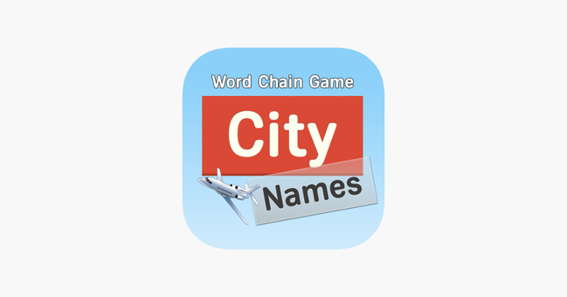 City Names: Word Chain Game Game Cover