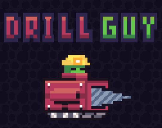Drill Guy Game Cover