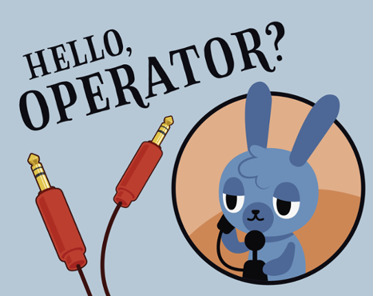 Hello, Operator? Game Cover