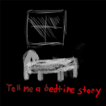 Tell Me A Bedtime Story (Full Version) Image