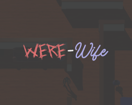 Were-Wife Image