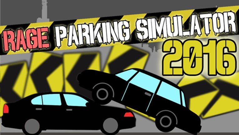 Rage Parking Simulator 2016 Game Cover