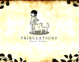 Tribulations: Beast Tamer Image