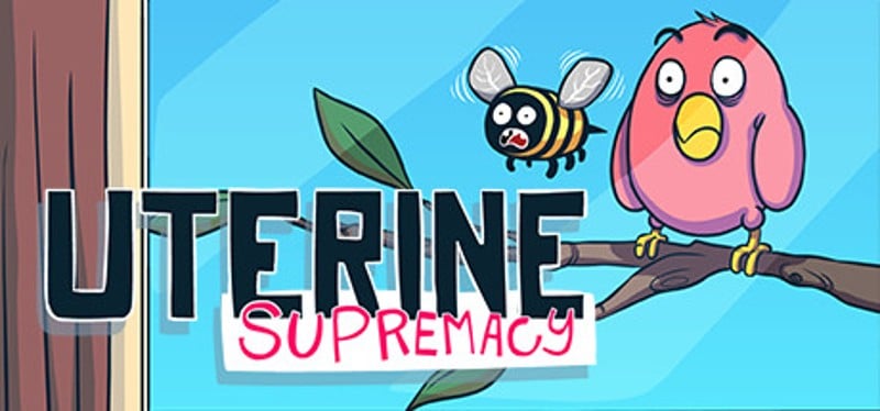 Uterine Supremacy Game Cover