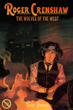 Roger Crenshaw: The Wolves of the West (II) (18+) Image