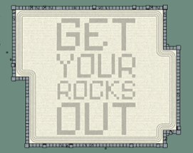 Get Your Rocks Out Image