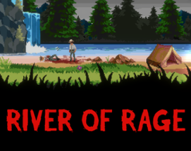River of Rage Image