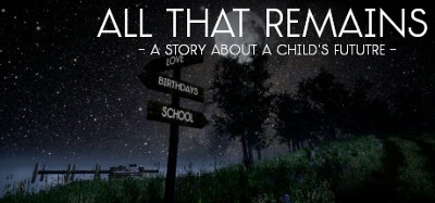 All That Remains: A story about a child's future Image