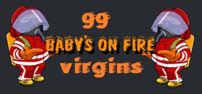 Baby's on fire Image