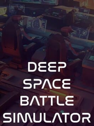 Deep Space Battle Simulator Game Cover