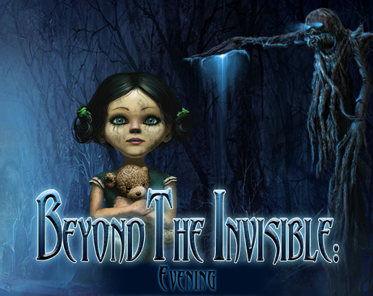 Beyond the Invisible: Evening Game Cover