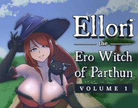 Ellori, the Ero Witch of Parthun: Vol. 1 Image