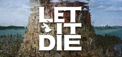 LET IT DIE Image