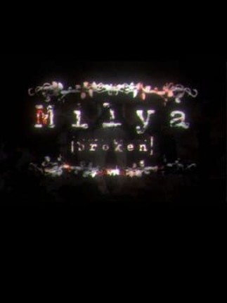 Milya[broken] Game Cover