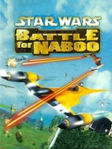 Star Wars: Episode I - Battle for Naboo Image