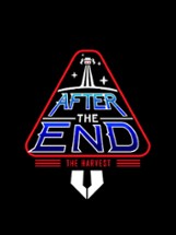 After The End: The Harvest Image