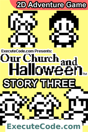 Our Church and Halloween RPG - Story Five (James Version) Game Cover