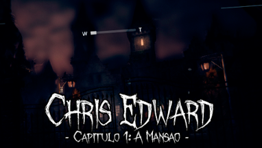 Chris Edward: A Mansão Image