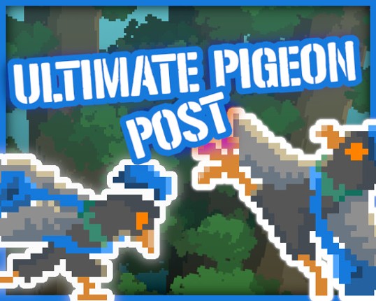 Ultimate Pigeon Post Game Cover