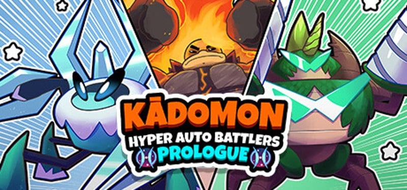 Kādomon: Hyper Auto Battlers Prologue Game Cover