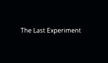 The Last Experiment Image