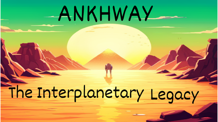 Ankhway: The Interplanetary Legacy (Demo) Game Cover