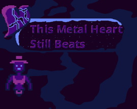 This Metal Heart Still Beats Image