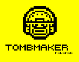 TombMaker Image