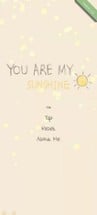 You Are My Sunshine Image