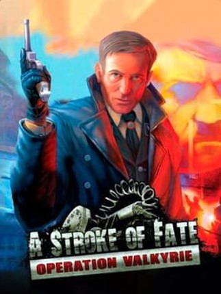 A Stroke of Fate: Operation Valkyrie Game Cover