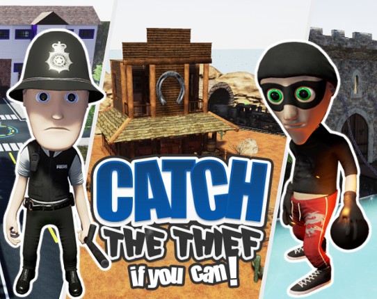 Catch the Thief, If you can! Game Cover