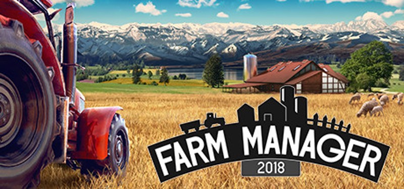 Farm Manager 2018 Game Cover