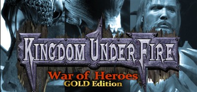 Kingdom Under Fire: A War of Heroes (GOLD Edition) Image