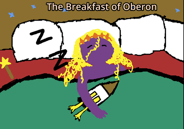 The Breakfast of Oberon Game Cover