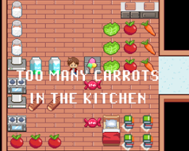 Too Many Carrots in the Kitchen Image