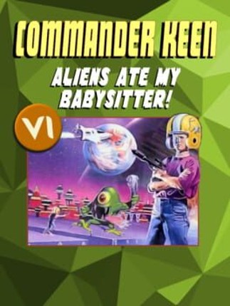 Commander Keen in Aliens Ate My Baby Sitter! Game Cover