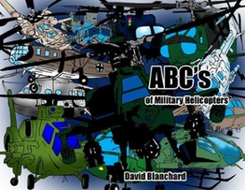 ABCs of Military Helicopters Image