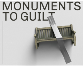 Monuments To Guilt Image