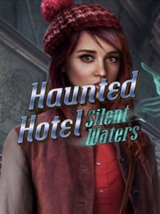 Haunted Hotel: Silent Waters Game Cover