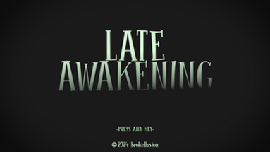 Late Awakening Image