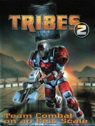 Tribes 2 Game Cover