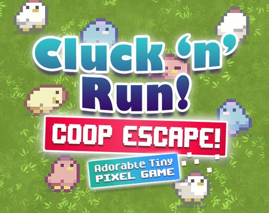 Cluck ‘n’ Run: Coop Escape Game Cover