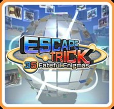 EscapeTrick: 35 Fateful Enigmas Image