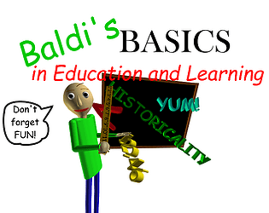 Baldi's Legacy Basics in Education and Learning Wayback Time 1.0 Game Cover