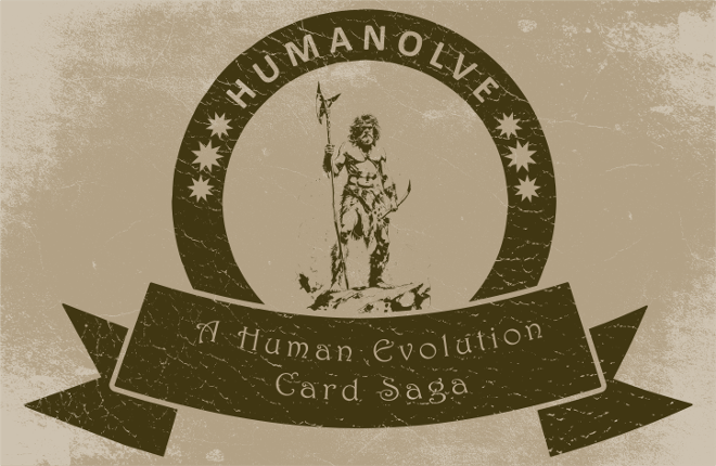 Humanolve: A Human Evolution Card Saga Game Cover